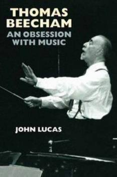 Paperback Thomas Beecham: An Obsession with Music Book