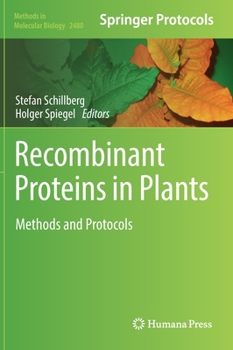 Hardcover Recombinant Proteins in Plants: Methods and Protocols Book