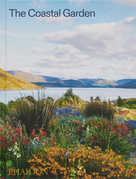 Hardcover The Coastal Garden Book