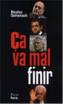 Paperback Ca va mal finir [French] Book