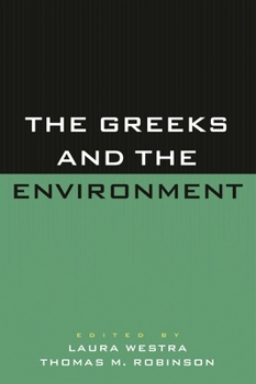 Paperback The Greeks and the Environment Book