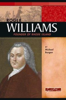 Roger Williams: Founder of Rhode Island (Signature Lives) (Signature Lives) - Book  of the Signature Lives