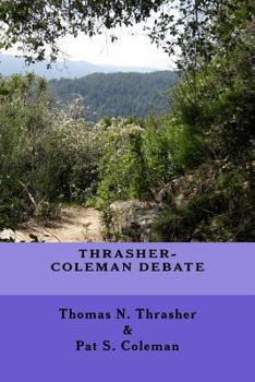 Paperback Thrasher-Coleman Debate Book