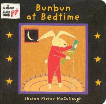 Board book Bunbun at Bedtime Book