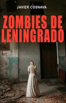 Paperback Zombies de Leningrado [Spanish] Book