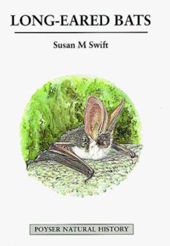 Hardcover Long-Eared Bats (T & A D Poyser Natural History) Book