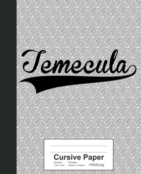 Paperback Cursive Paper: TEMECULA Notebook Book