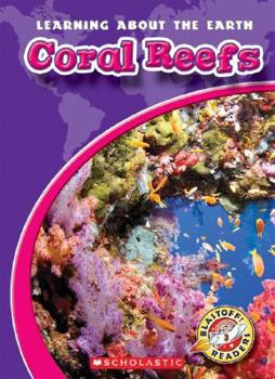 Coral Reefs - Book  of the Learning About the Earth
