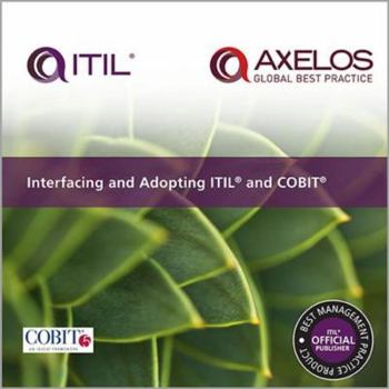 Paperback Interfacing and Adopting Itill(r) and Cobit(r) Book