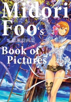 Paperback Midori Foo's Book of Pictures Book