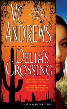 Delia's Crossing - Book #1 of the Delia