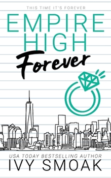 Forever - Book #8 of the Empire High