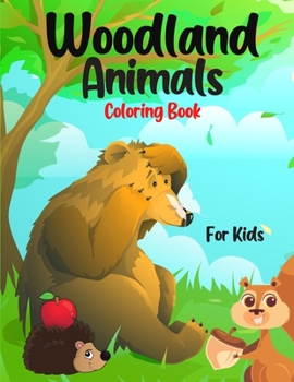 Paperback Woodland Animals Coloring Book for Kids Book