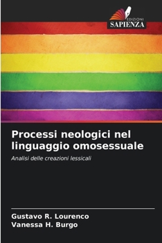 Paperback Processi neologici nel linguaggio omosessuale [Italian] Book