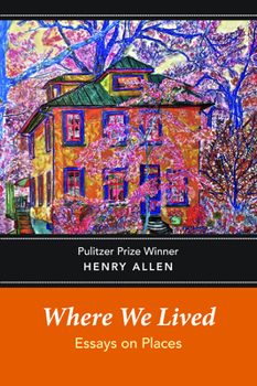 Paperback Where We Lived: Essays on Places Book
