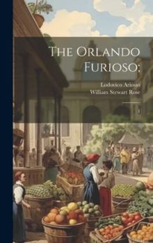 Hardcover The Orlando Furioso;: 1 Book