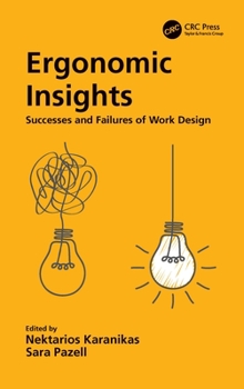Paperback Ergonomic Insights: Successes and Failures of Work Design Book