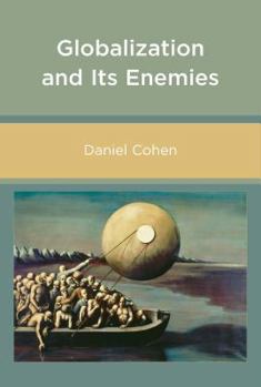 Hardcover Globalization and Its Enemies Book