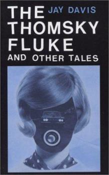 Hardcover The Thomsky Fluke and Other Tales Book