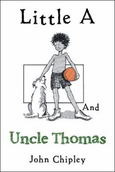 Paperback Little a and Uncle Thomas Book