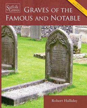Paperback Graves of the Famous and Notable Book