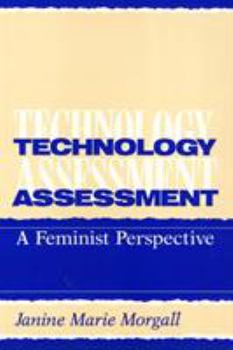 Paperback Technology Assessment: A Feminist Perspective Book