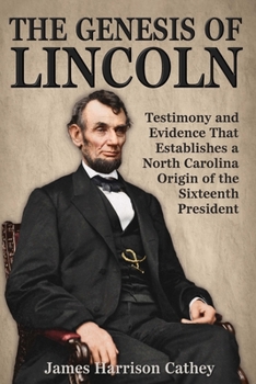 Paperback The Genesis of Lincoln Book