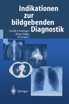 Paperback Indikationen Zur Bildgebenden Diagnostik [German] Book