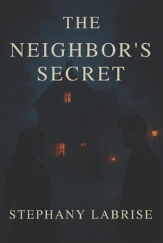 Paperback The Neighbor's Secret Book