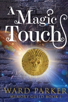 Paperback A Magic Touch: A midlife paranormal mystery Book