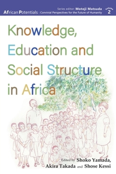 Paperback Knowledge, Education and Social Structure in Africa Book