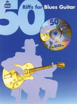Paperback 50 Riffs for Blues Guitar: Guitar TAB, Book & CD Book