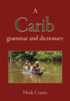 Paperback A Carib Grammar and Dictionary Book