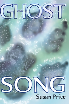 Ghost Song - Book #2 of the Ghost World