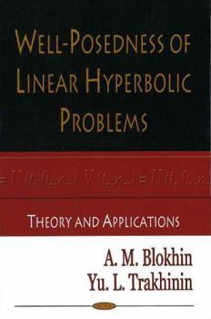 Hardcover Well-posedness of Linear Hyperbolic Problems: Theory and Applications Book