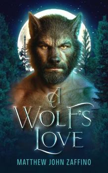 Hardcover A Wolf's Love Book