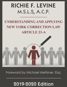Paperback Understanding and Applying New York State Correction Law Article 23-A Book