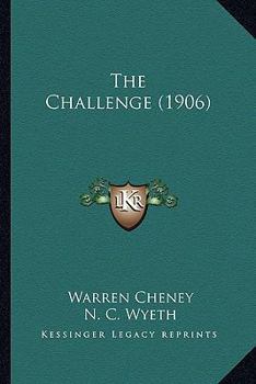 Paperback The Challenge (1906) Book