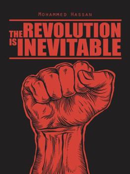 Paperback The Revolution Is Inevitable Book