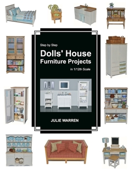 Paperback Step by Step Dolls' House Furniture Projects in 1/12th Scale Book