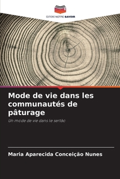 Paperback Mode de vie dans les communautés de pâturage [French] Book