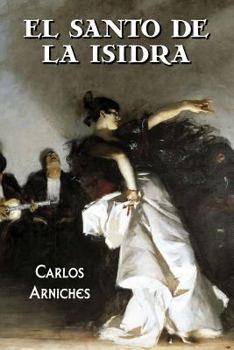 Paperback El santo de la Isidra [Spanish] Book