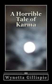 Paperback A Horrible Tale of Karma Book