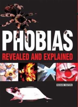 Paperback Phobias: Revealed and Explained Book