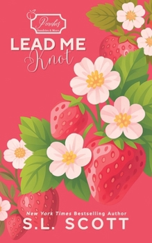 Paperback Lead Me Knot: Special Edition Book