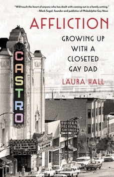 Paperback Affliction: Growing Up With a Closeted Gay Dad Book