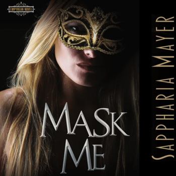 Paperback Mask Me: The Atlas Collection (Book 1) (Empyrean Club - The Atlas Collection) Book