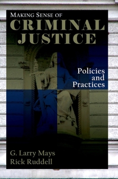 Paperback Making Sense of Criminal Justice: Policies and Practices Book