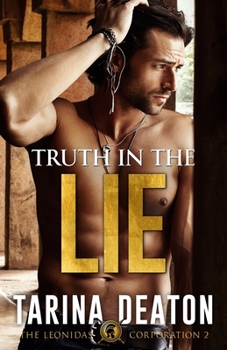 Truth In The Lie - Book #2 of the Leonidas Corporation