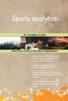 Paperback Sports Analytics a Complete Guide Book